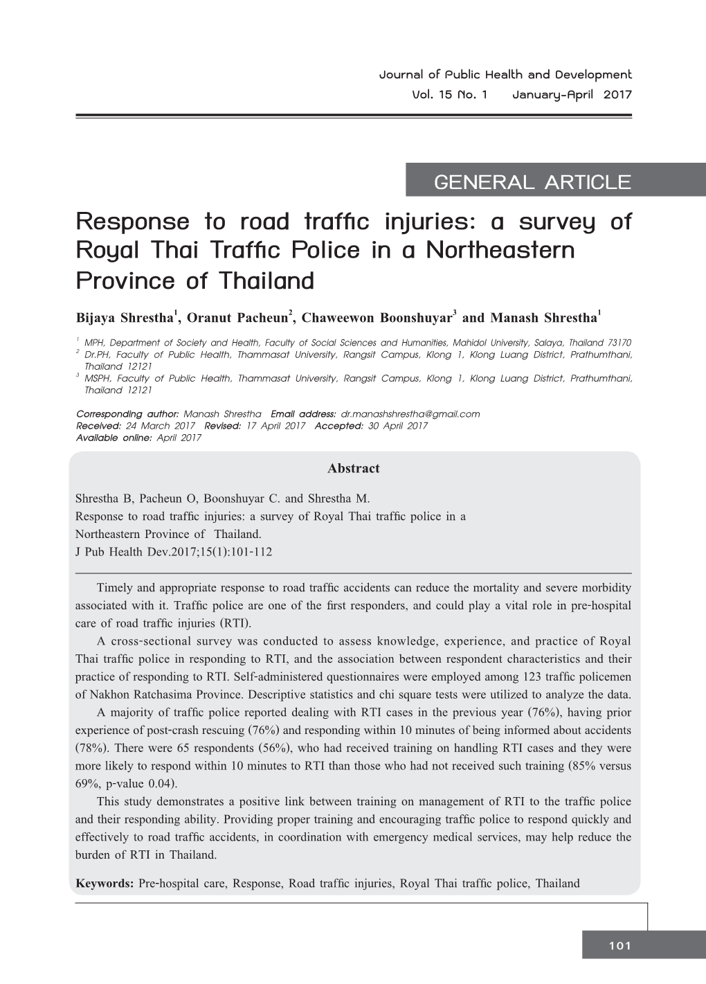 A Survey of Royal Thai Traffic Police in a Northeastern Province of Thailand