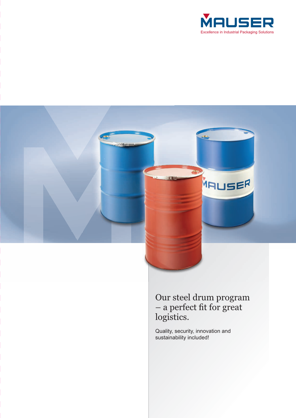 Our Steel Drum Program – a Perfect Fit for Great Logistics