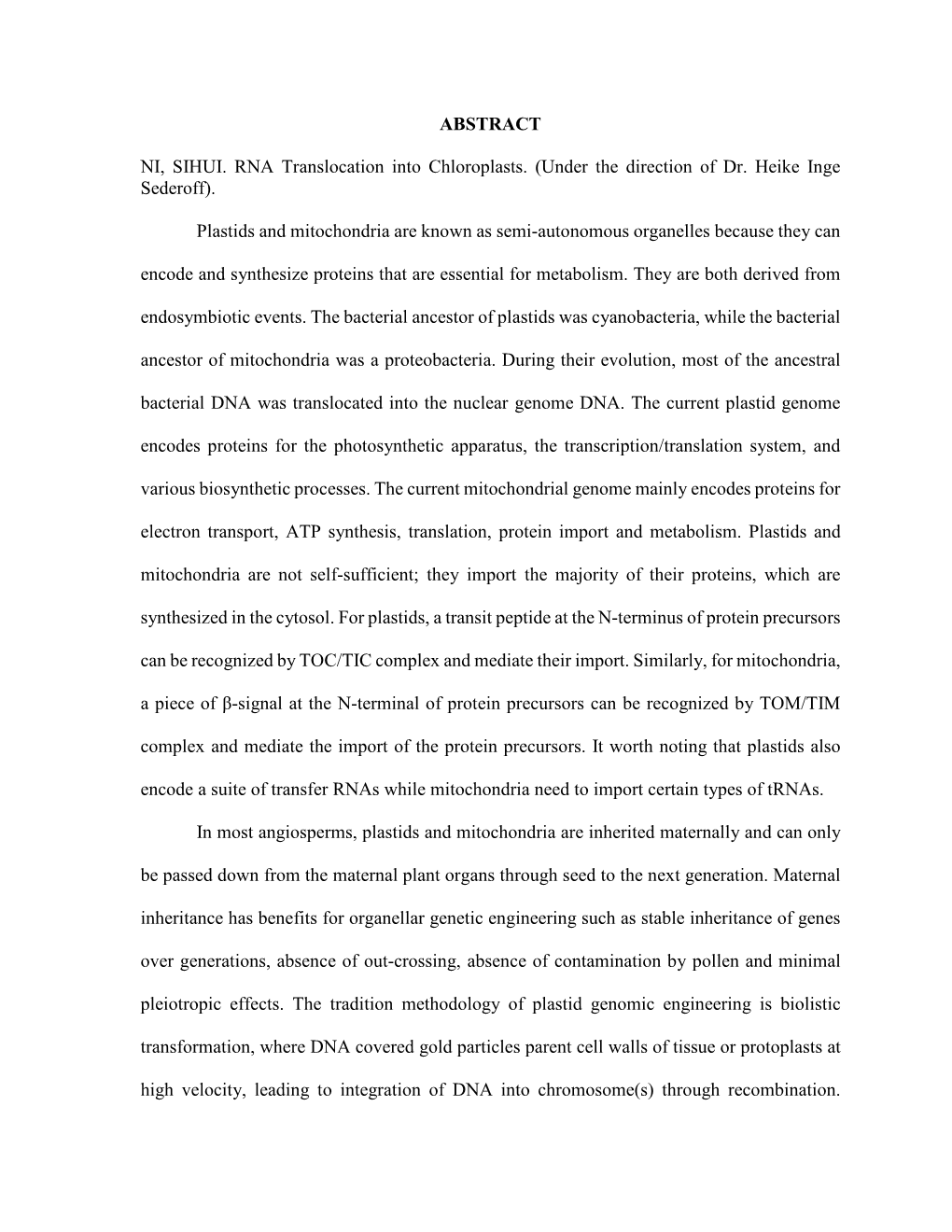 ABSTRACT NI, SIHUI. RNA Translocation