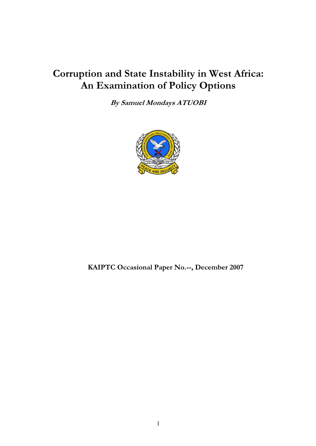 Corruption and State Instability in West Africa: an Examination of Policy Options