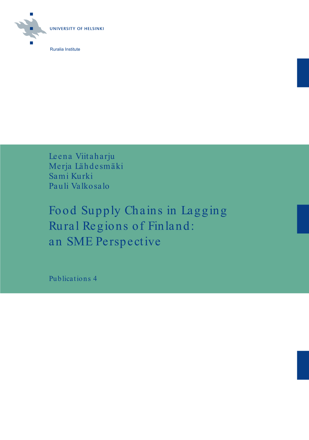 Food Supply Chains in Lagging Rural Regions of Finland: an SME Perspective