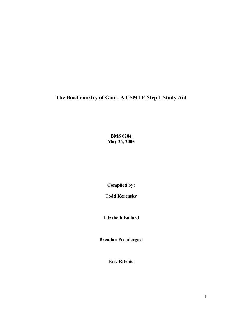 The Biochemistry of Gout: a USMLE Step 1 Study Aid