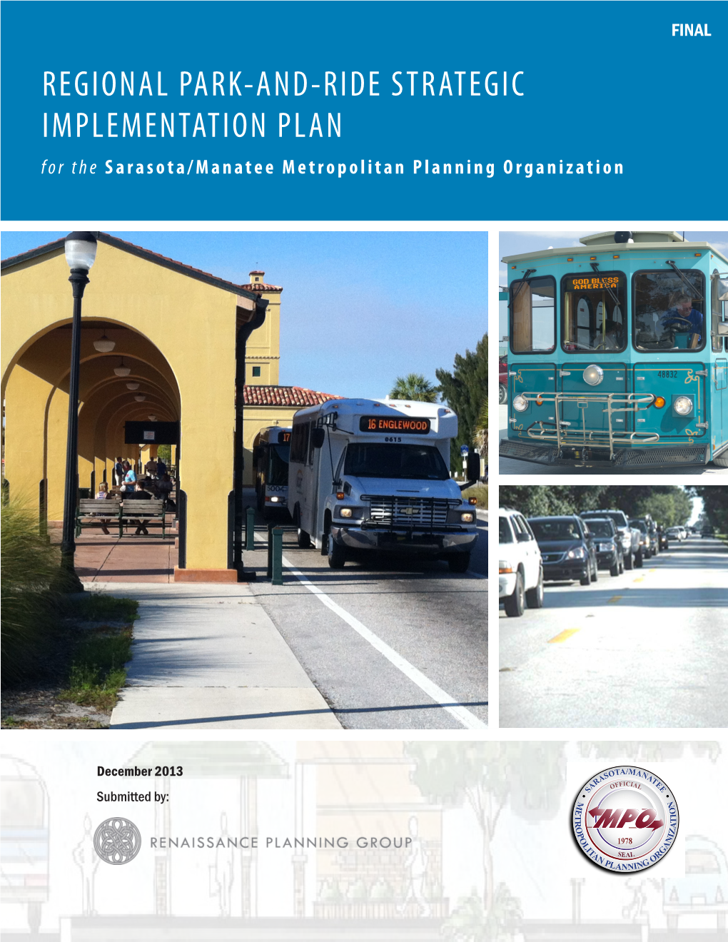 REGIONAL PARK-AND-RIDE STRATEGIC IMPLEMENTATION PLAN for the Sarasota/Manatee Metropolitan Planning Organization