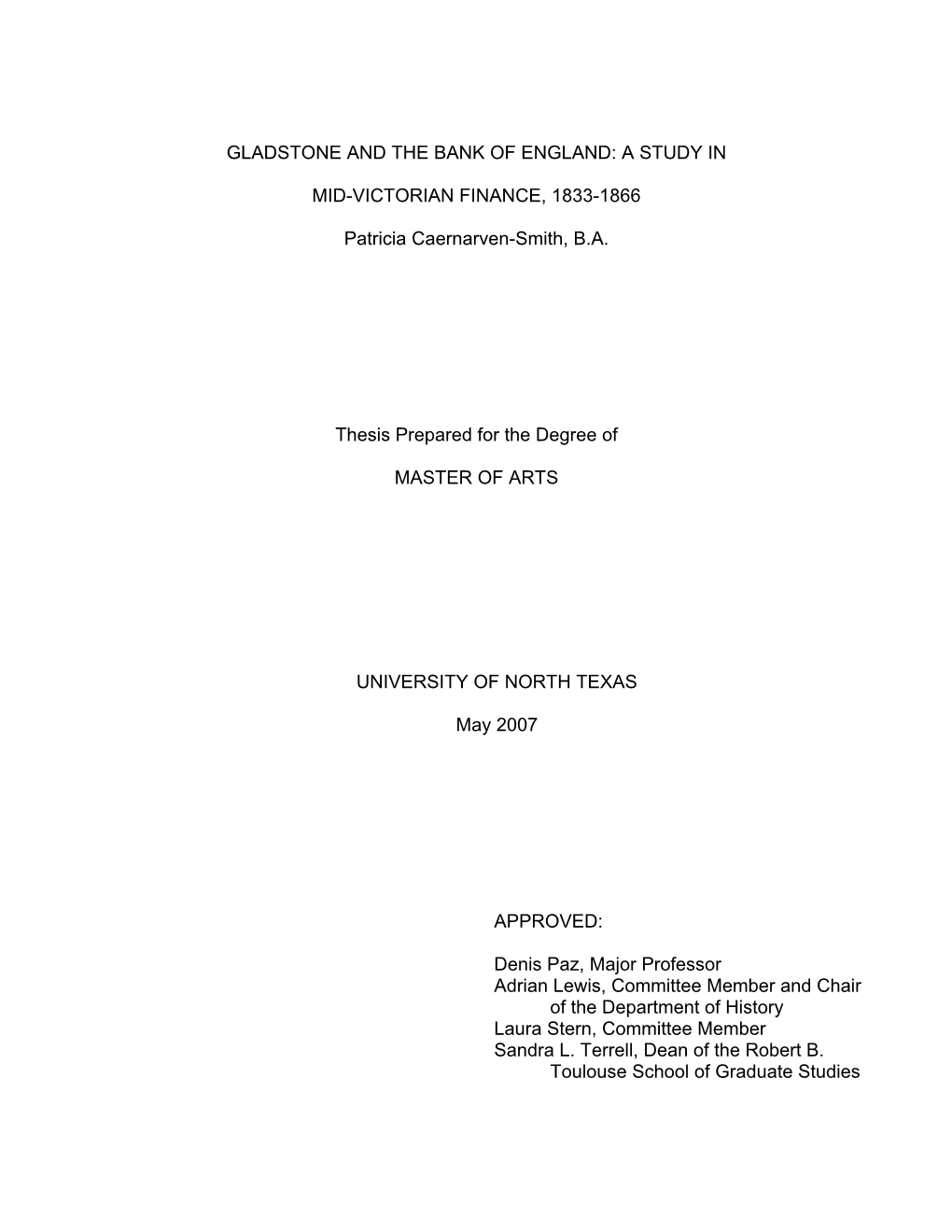 Gladstone and the Bank of England: a Study in Mid-Victorian Finance, 1833-1866