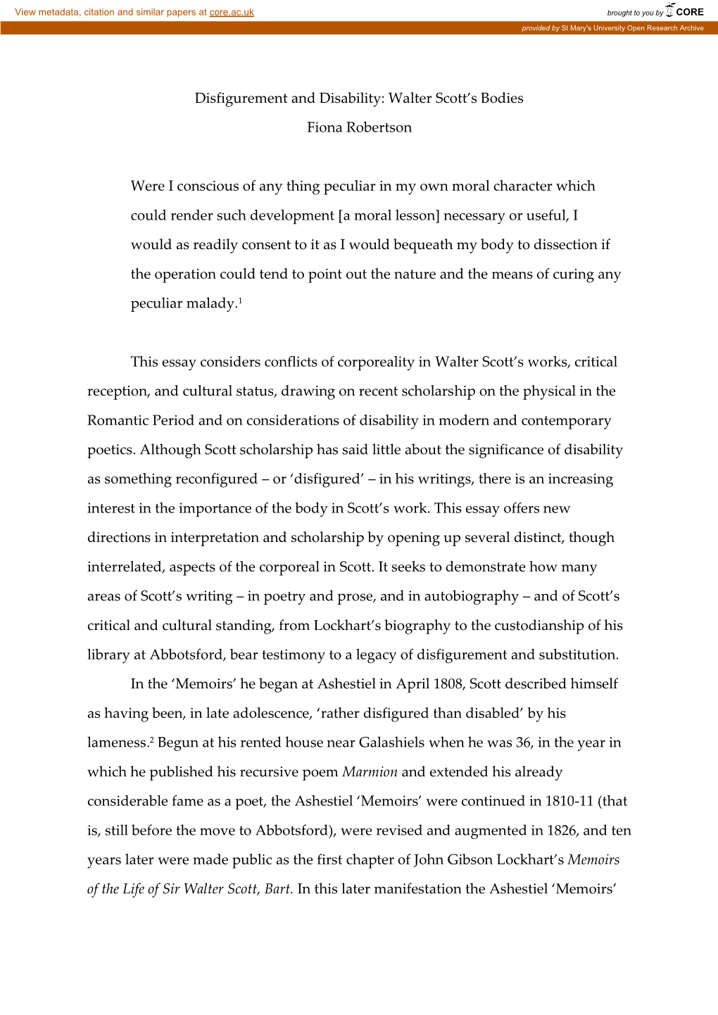 Disfigurement and Disability: Walter Scott's Bodies Fiona Robertson Were I Conscious of Any Thing Peculiar in My Own Moral