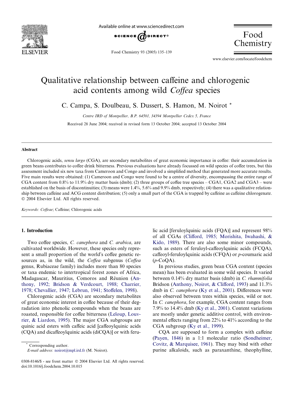 Caffeine and Chlorogenic Acid Contents Among Wild Coffea