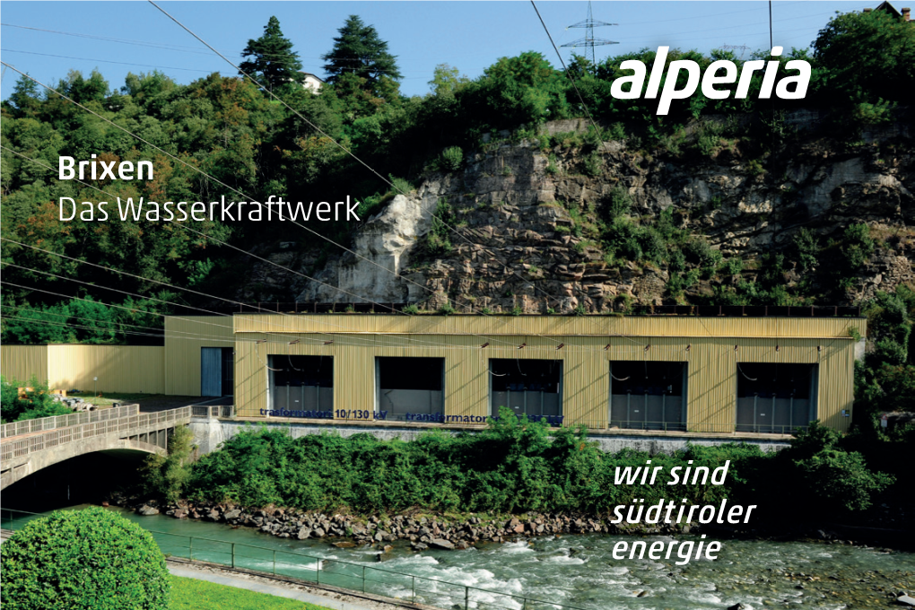 Brixen Das Wasserkraftwerk Die Staumauer Von Franzensfeste
