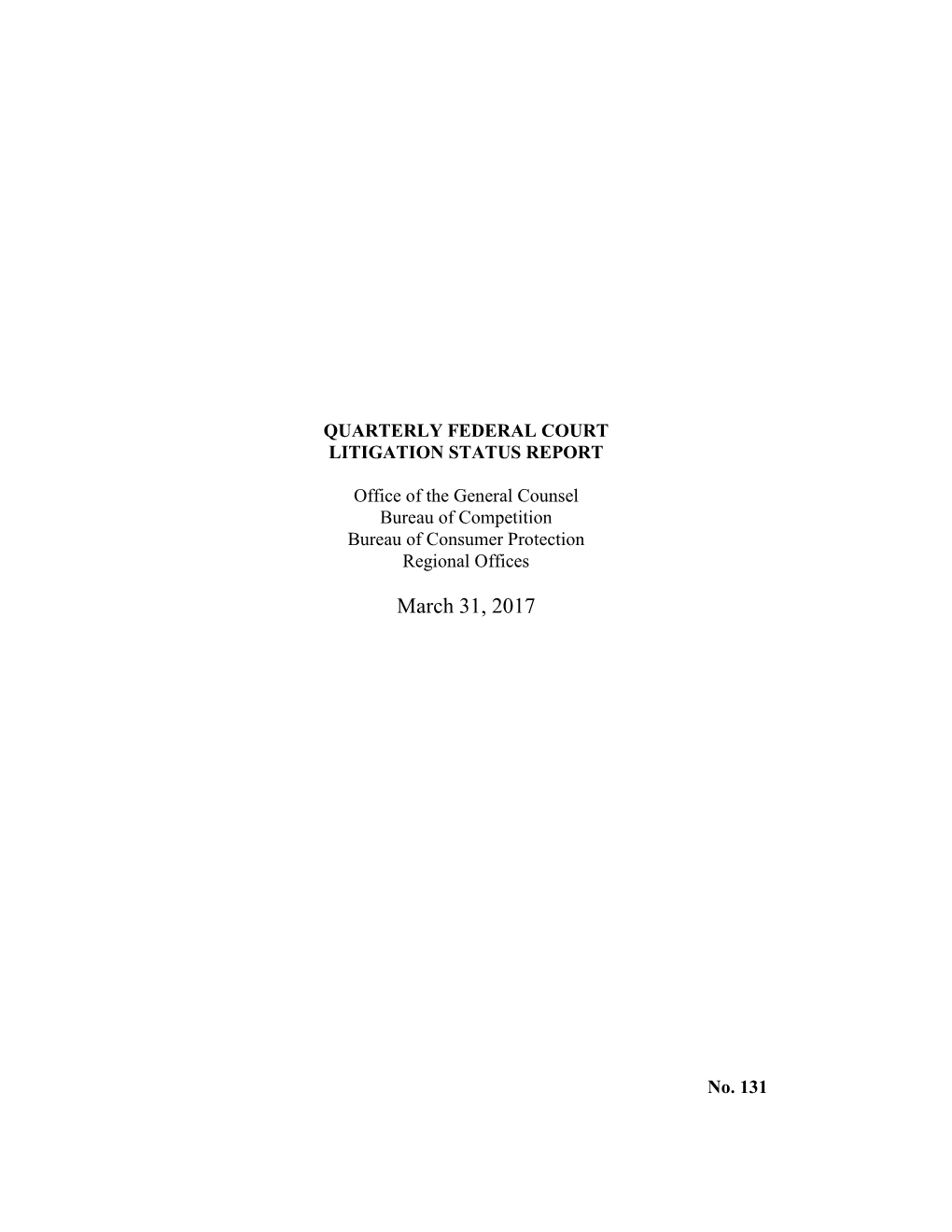 Quarterly Federal Court Litigation Status Report