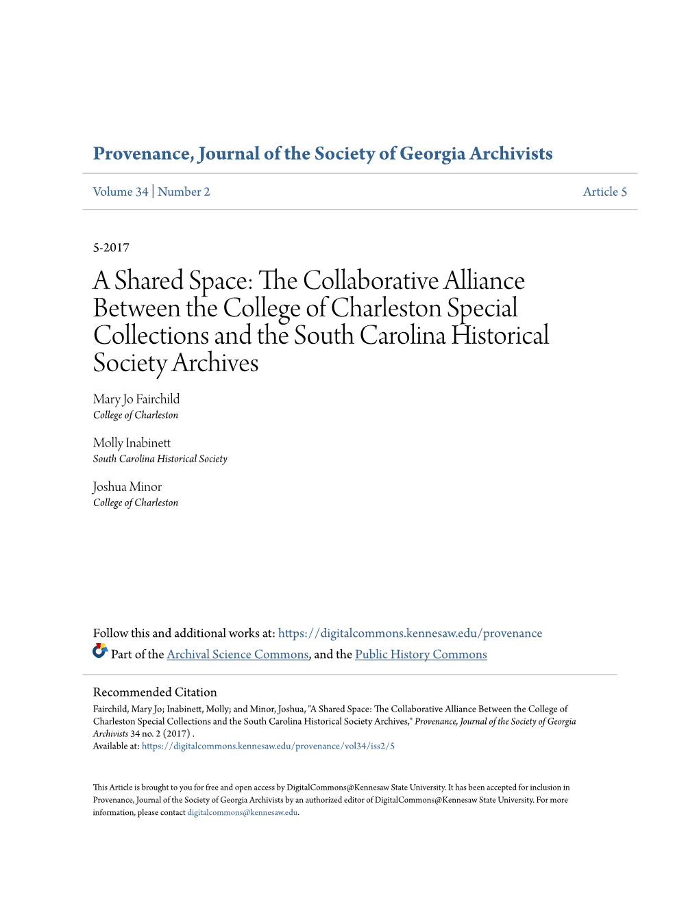 The Collaborative Alliance Between the College of Charleston Special Collections and the South Carolina Historic