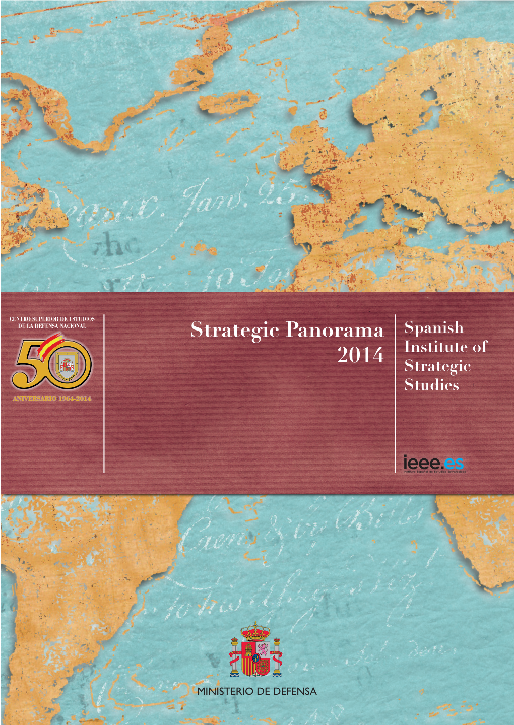 Strategic Panorama 2014