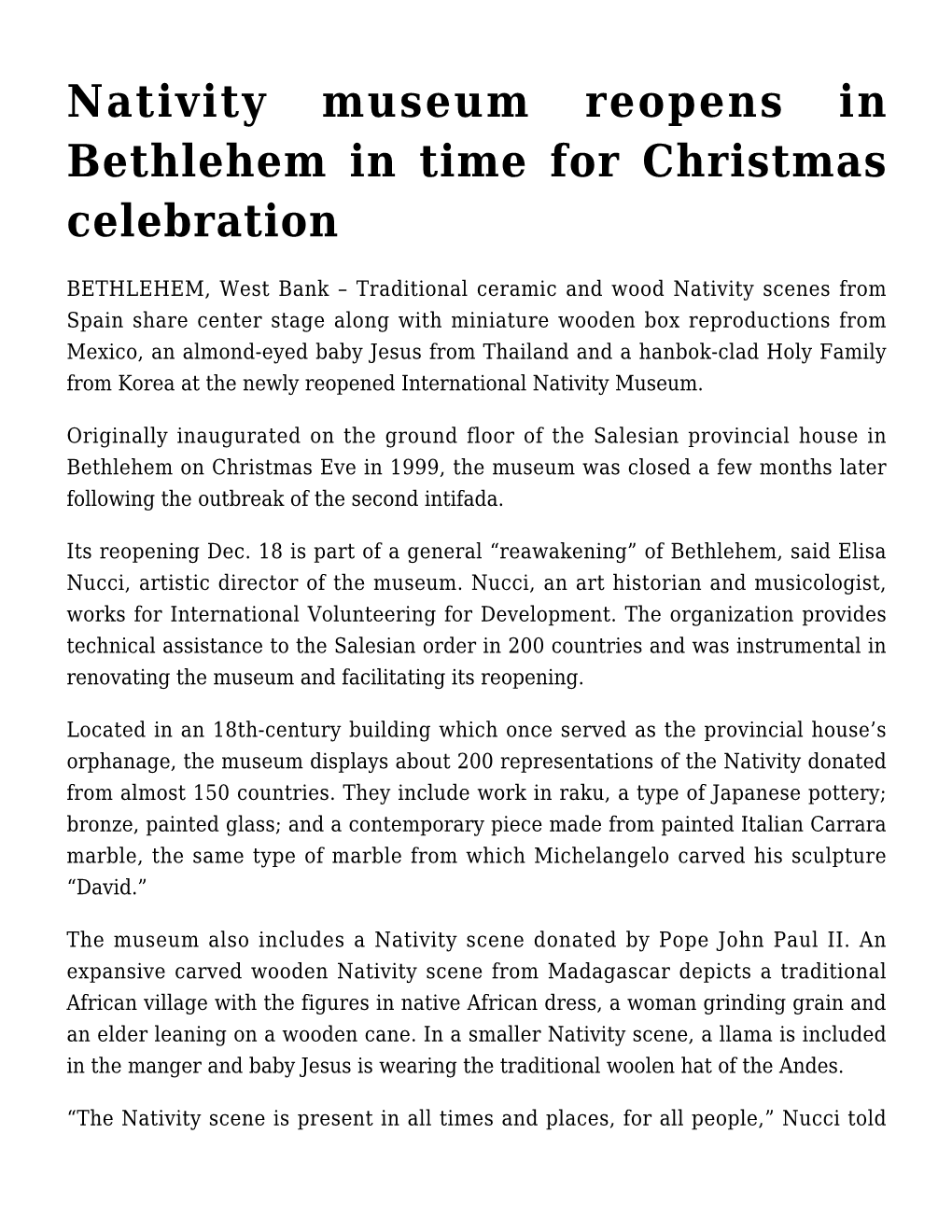 Nativity Museum Reopens in Bethlehem in Time for Christmas Celebration