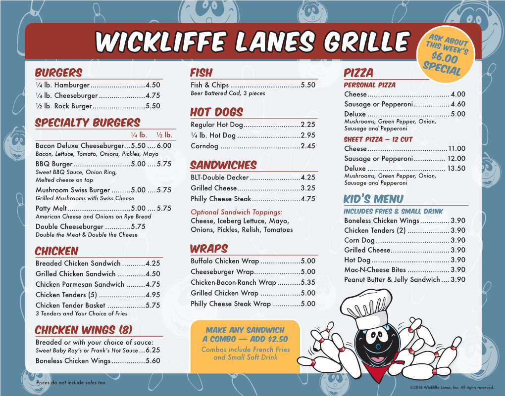 Wickliffe Lanes Grille $6.00 Special BURGERS FISH Pizza ¼ Lb