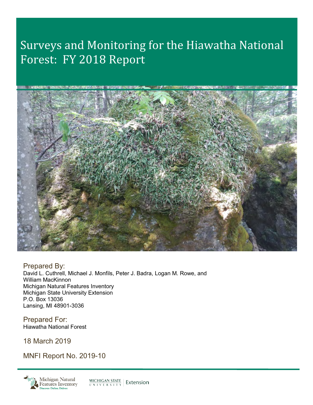 Surveys and Monitoring for the Hiawatha National Forest: FY 2018 Report