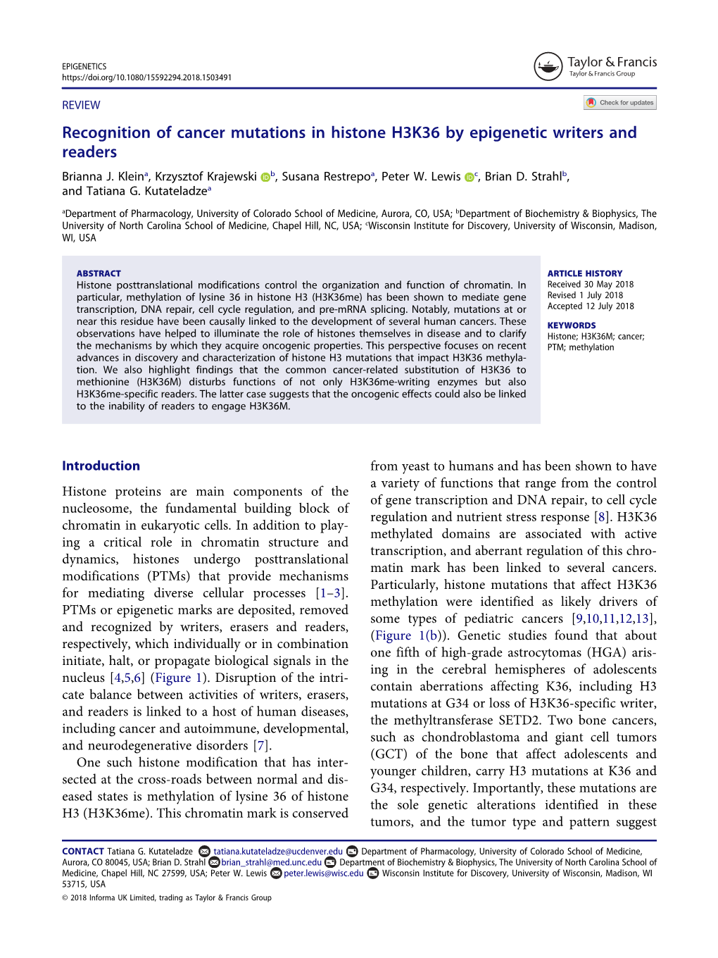 Recognition of Cancer Mutations in Histone H3K36 by Epigenetic Writers and Readers Brianna J