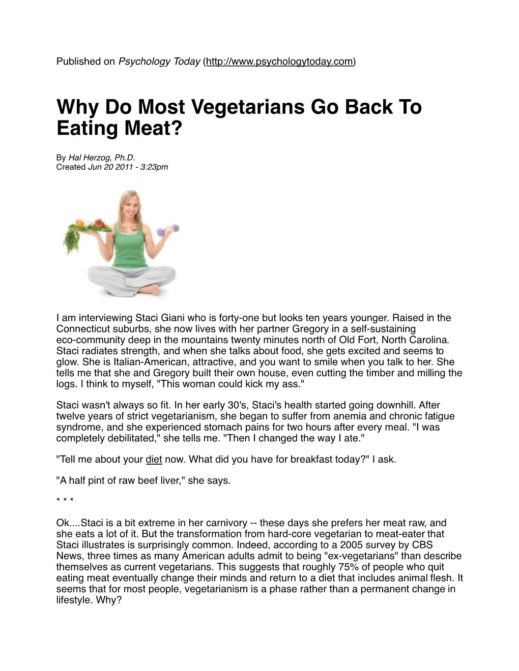 Why Do Most Vegetarians Go Back to Eating Meat?