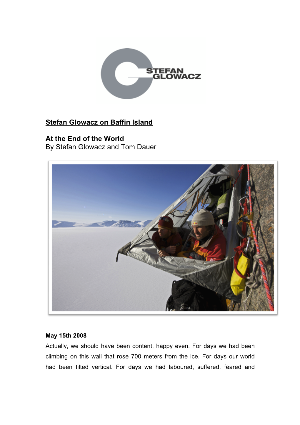 Stefan Glowacz on Baffin Island at the End of the World by Stefan Glowacz