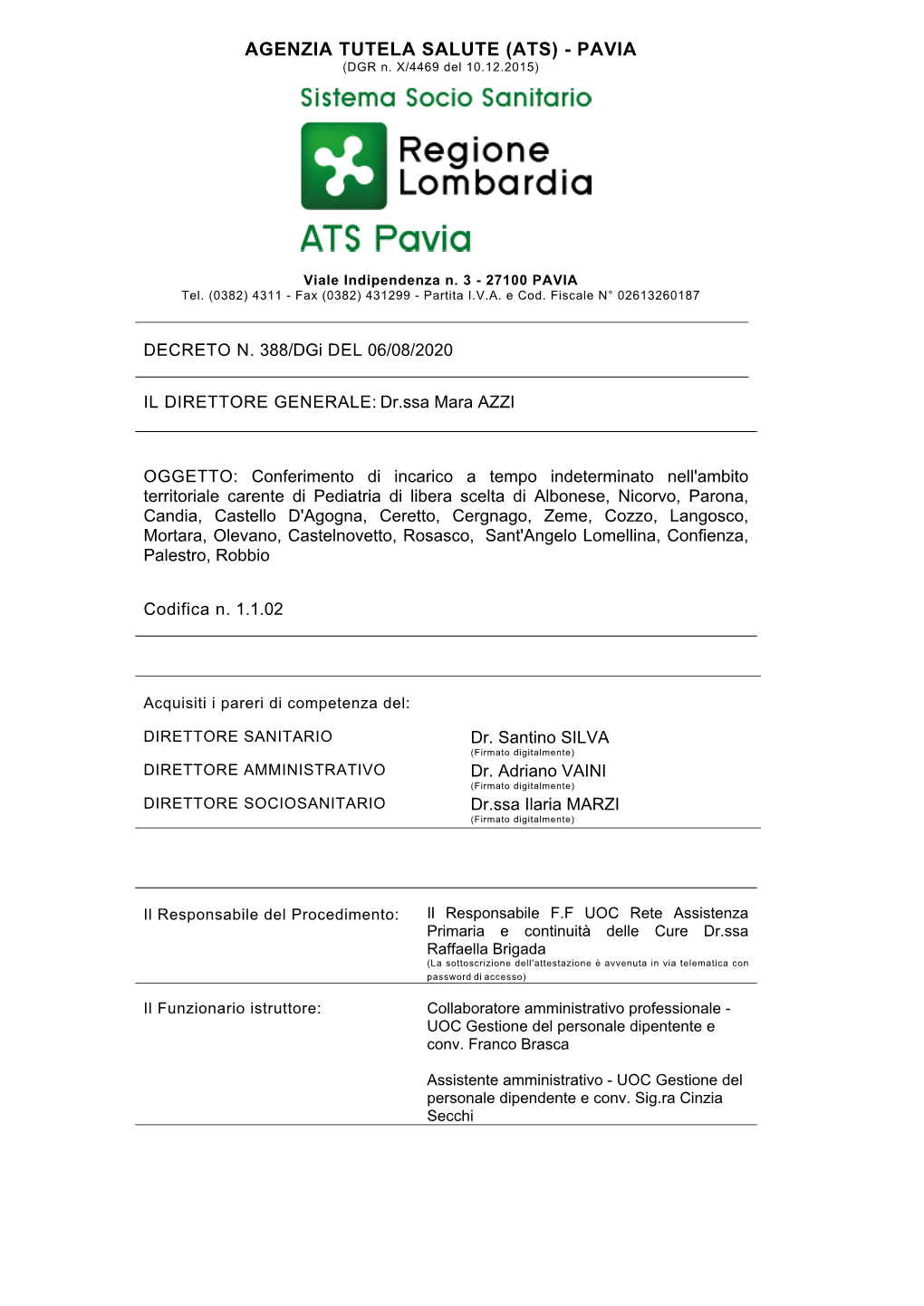 AGENZIA TUTELA SALUTE (ATS) - PAVIA (DGR N