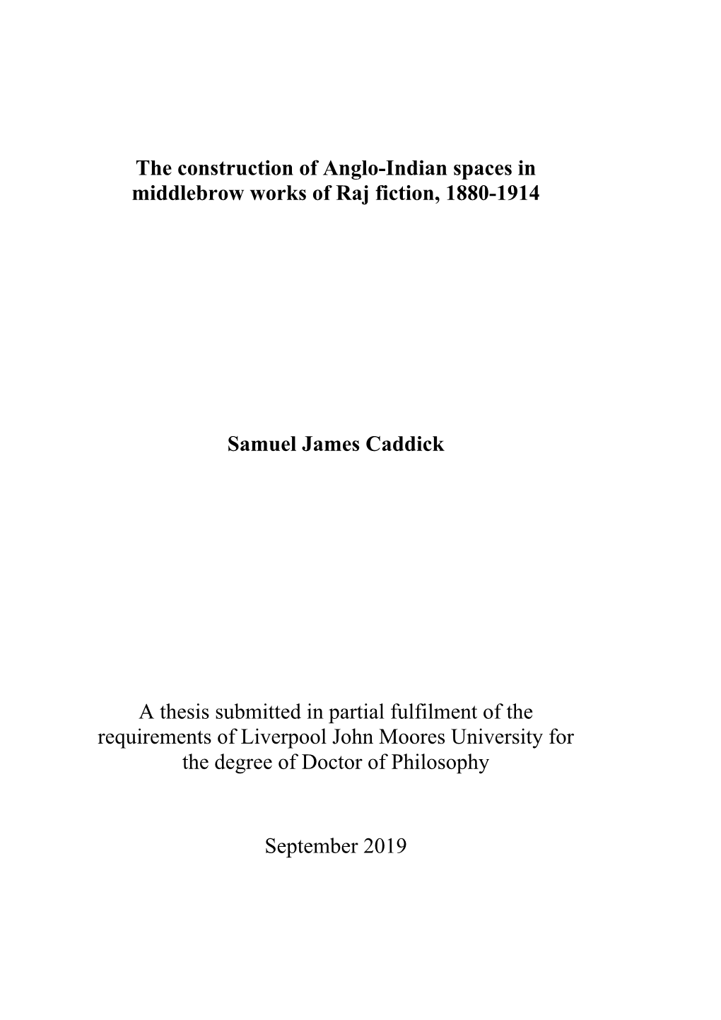 The Construction of Anglo-Indian Spaces in Middlebrow Works of Raj Fiction, 1880-1914