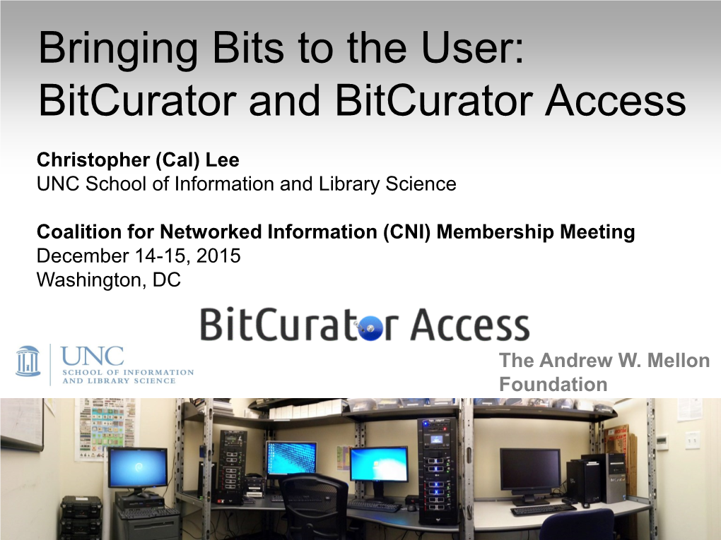 Bitcurator and Bitcurator Access