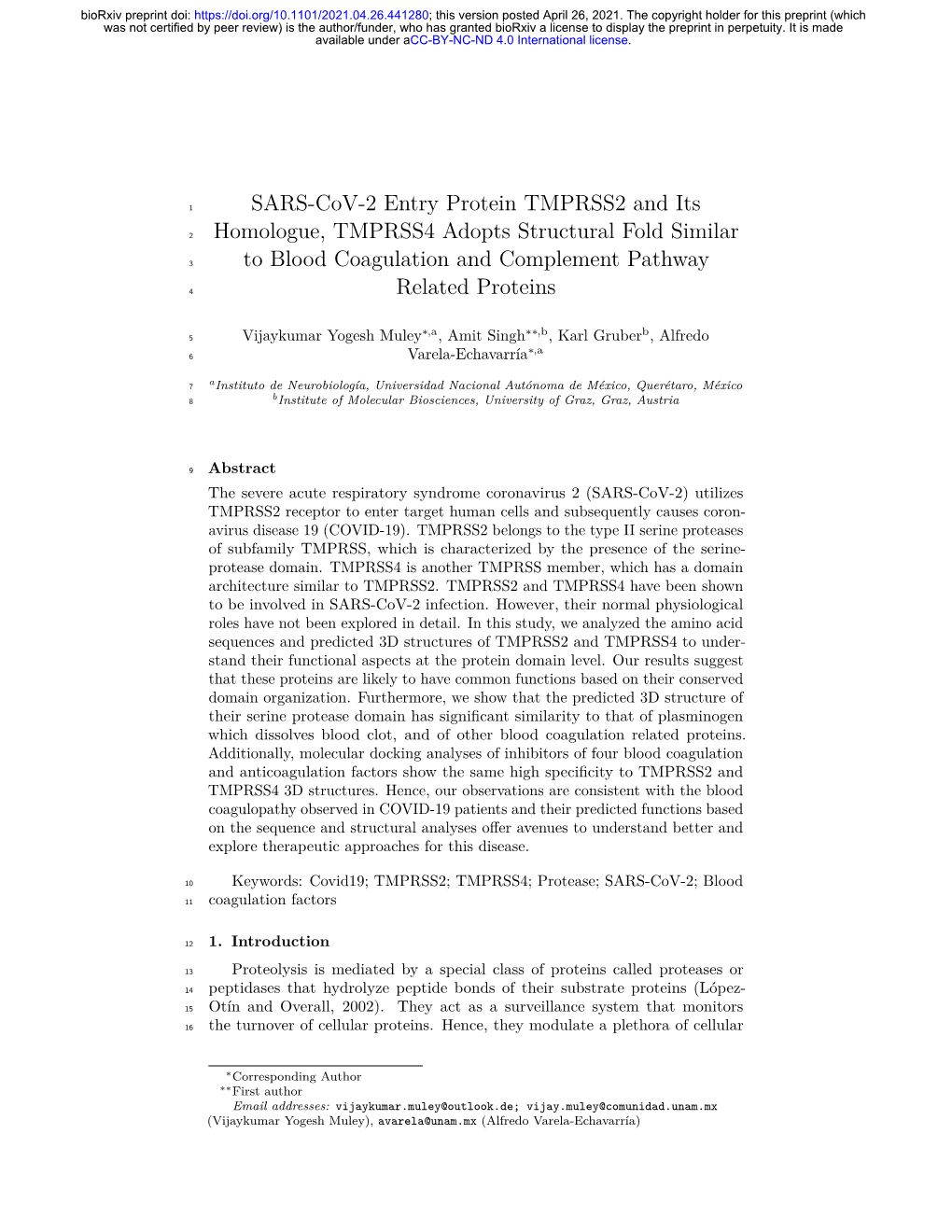 SARS-Cov-2 Entry Protein TMPRSS2 and Its Homologue, TMPRSS4