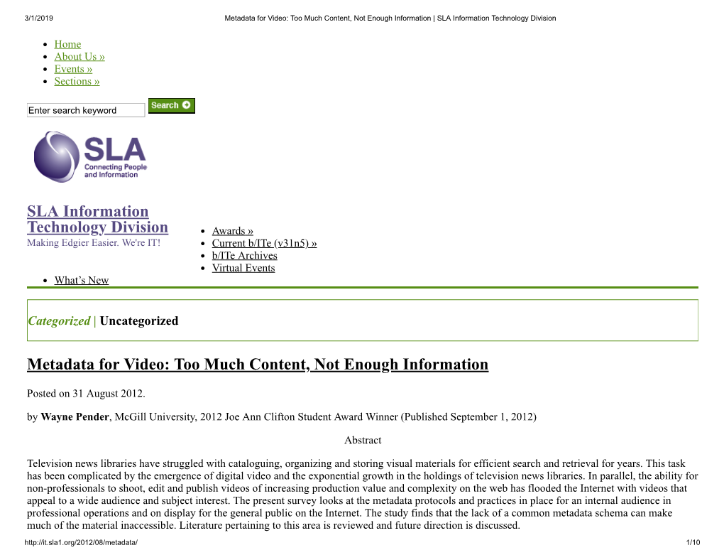 SLA Information Technology Division Metadata for Video: Too Much