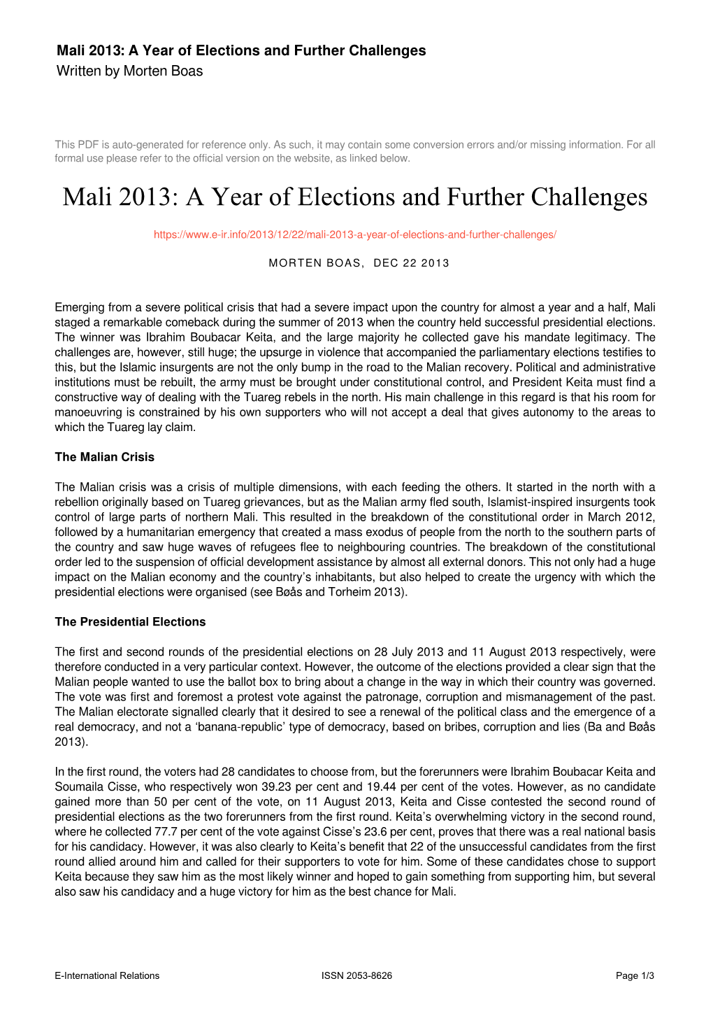 Mali 2013: a Year of Elections and Further Challenges Written by Morten Boas