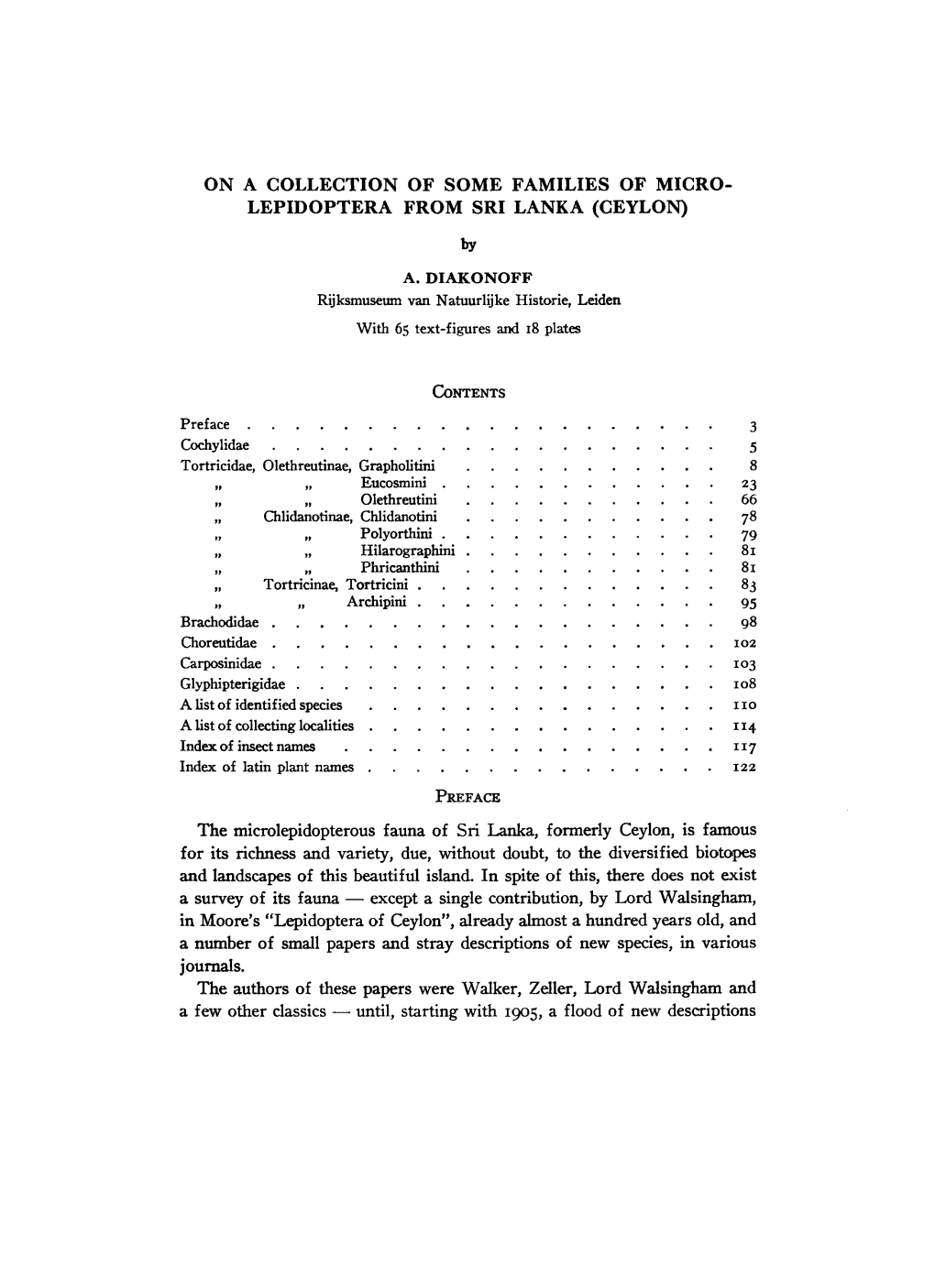 The Microlepidopterous Fauna of Sri Lanka, Formerly Ceylon, Is Famous