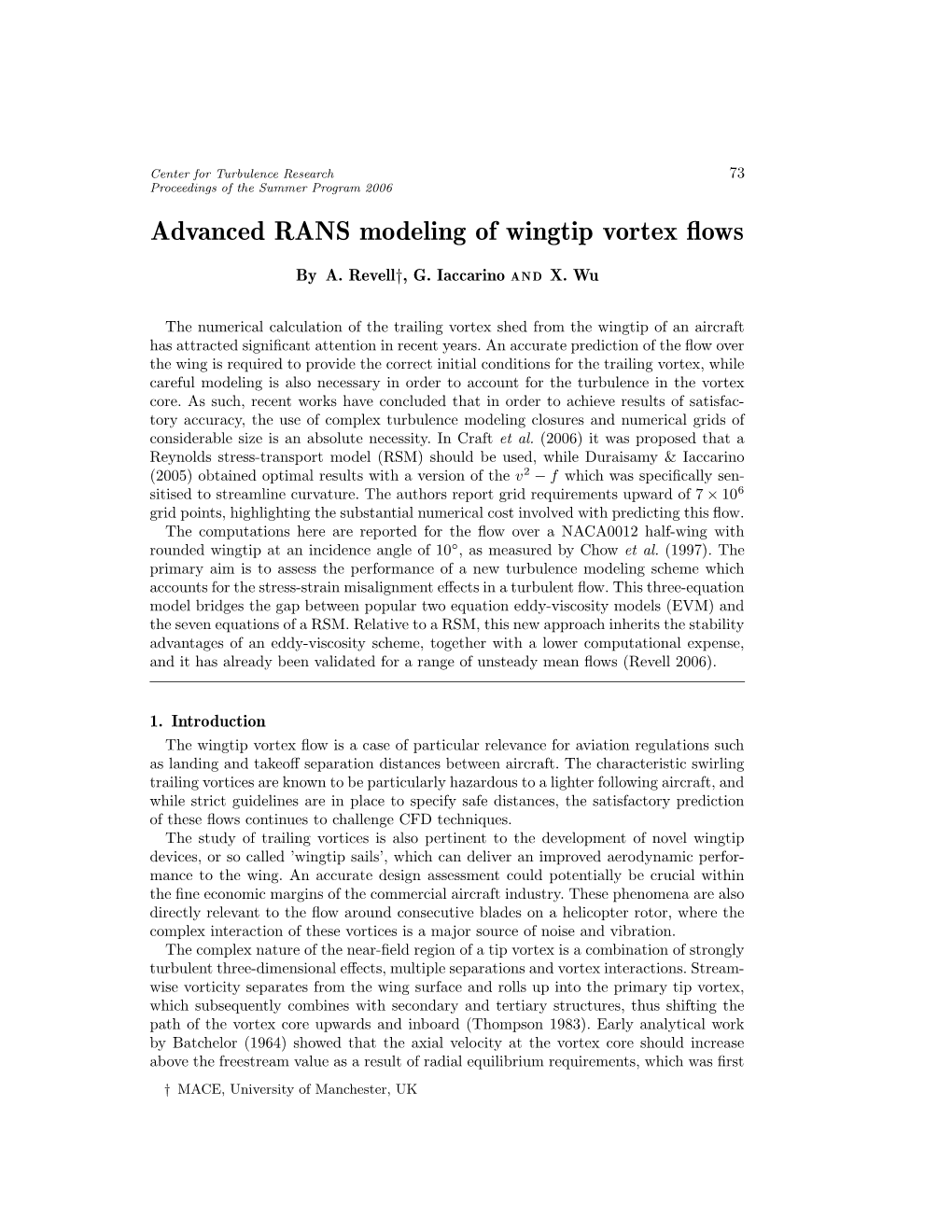 Advanced RANS Modeling of Wingtip Vortex Flows