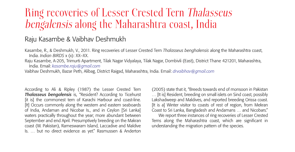 Ring Recoveries of Lesser Crested Tern Thalasseus Bengalensis Along the Maharashtra Coast, India Raju Kasambe & Vaibhav Deshmukh