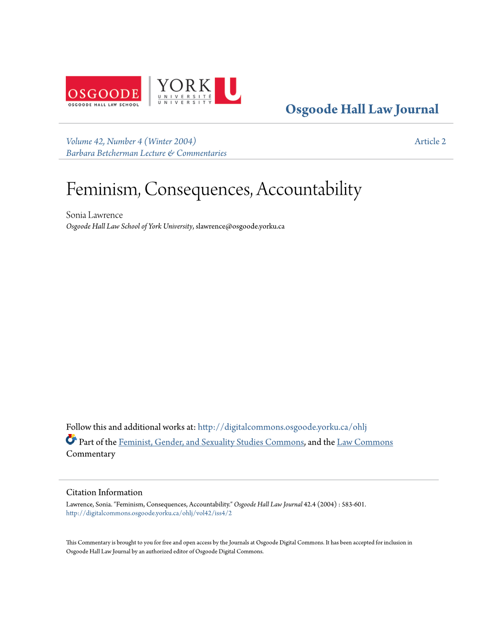 Feminism, Consequences, Accountability Sonia Lawrence Osgoode Hall Law School of York University, Slawrence@Osgoode.Yorku.Ca