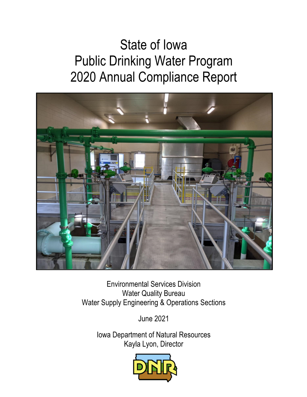 State of Iowa Public Drinking Water Program 2020 Annual Compliance Report