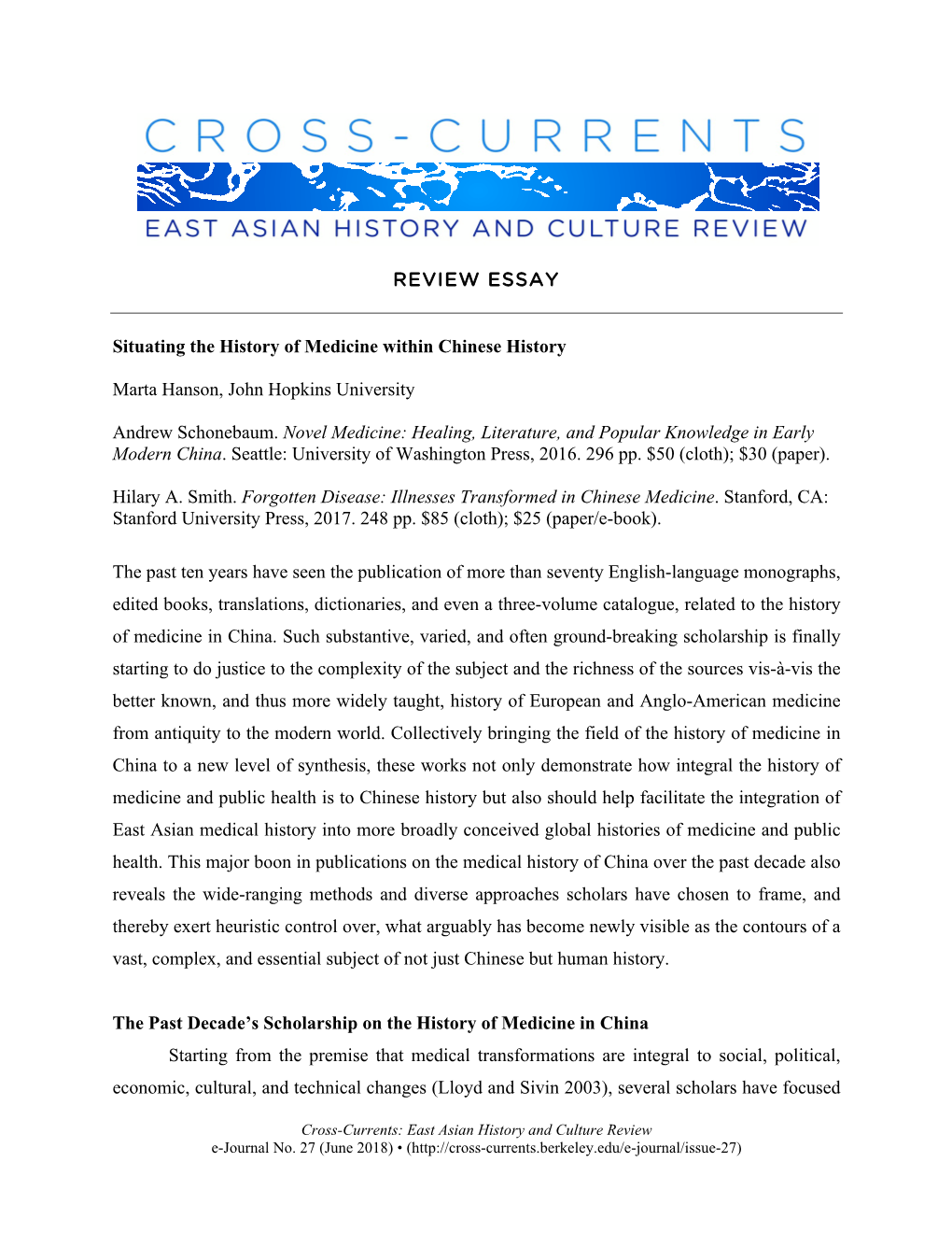 REVIEW ESSAY Situating the History of Medicine Within Chinese History