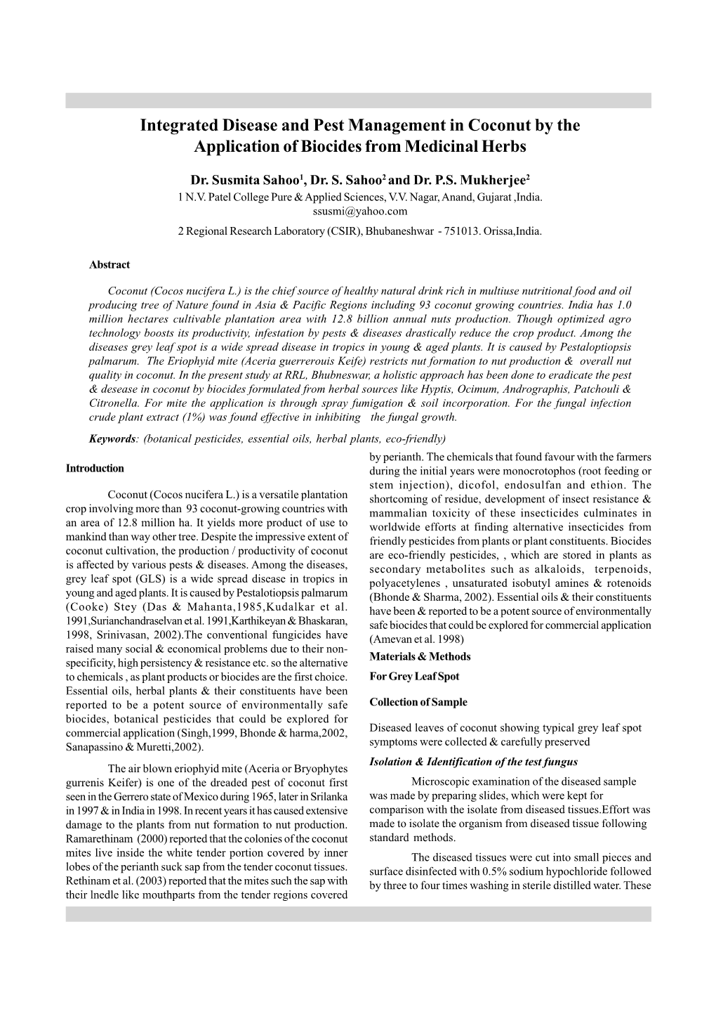 Integrated Disease and Pest Management in Coconut by the Application of Biocides from Medicinal Herbs