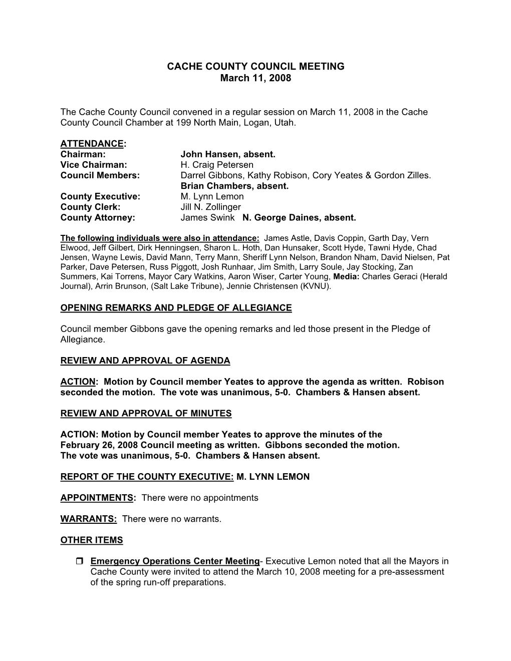 CACHE COUNTY COUNCIL MEETING March 11, 2008