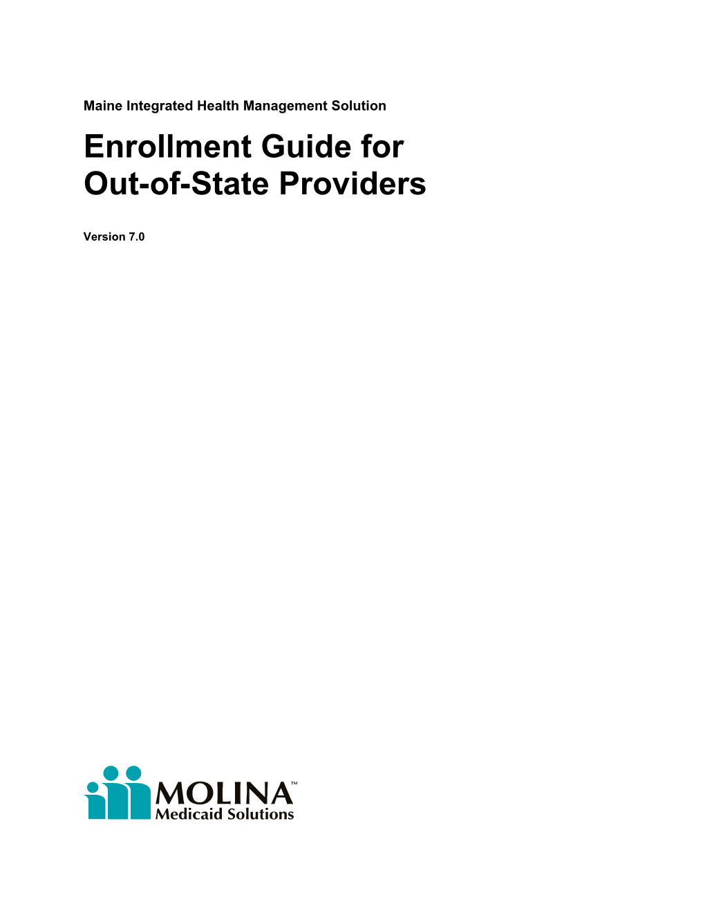 Enrollment Guide for Out-Of-State Providers