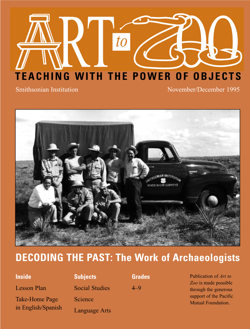 DECODING the PAST: the Work of Archaeologists