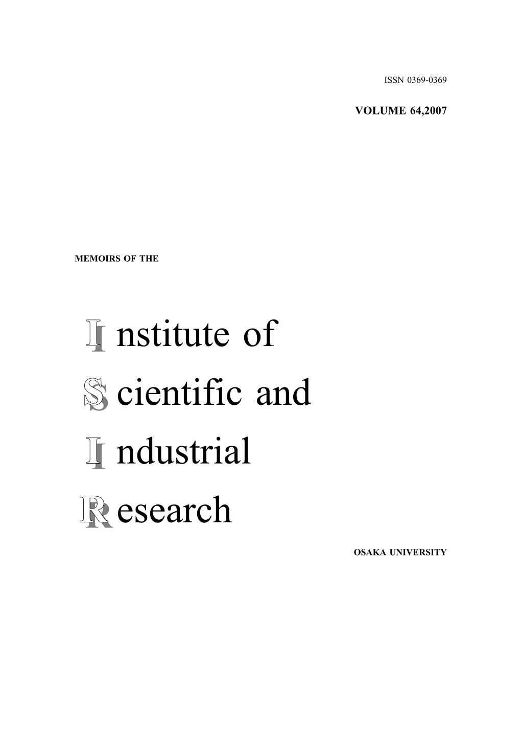 Nstitute of I Cientific and S Ndustrial I Esearch R