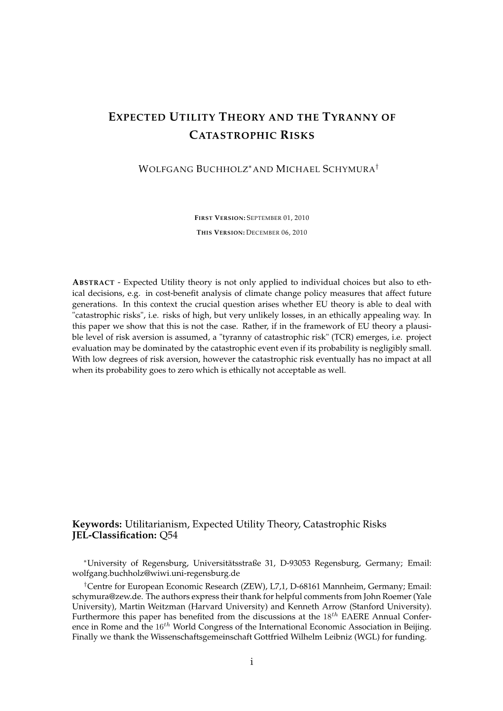 Utilitarianism, Expected Utility Theory, Catastrophic Risks JEL-Classiﬁcation: Q54