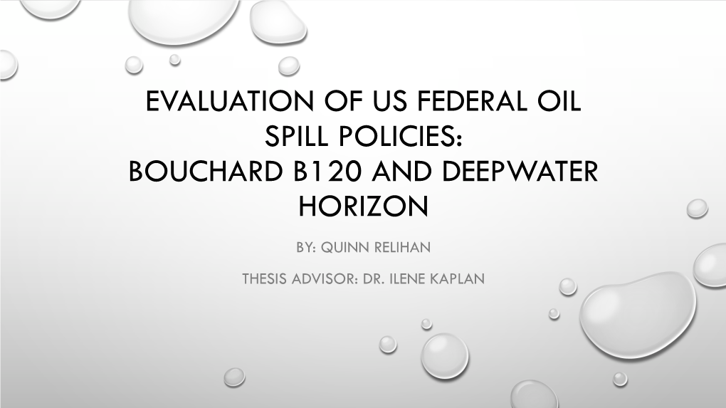 Deepwater Horizon Vs. Bouchard B120