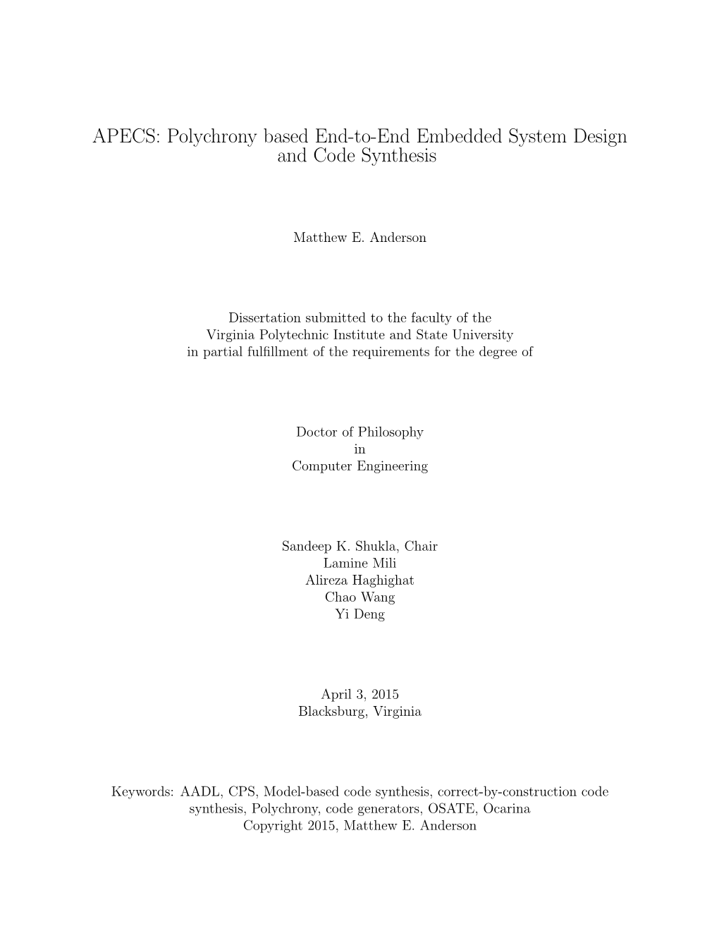 APECS: Polychrony Based End-To-End Embedded System Design and Code Synthesis