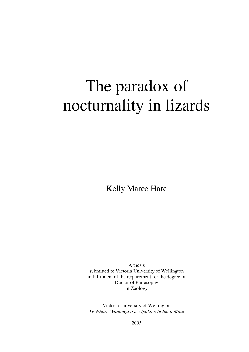 The Paradox of Nocturnality in Lizards