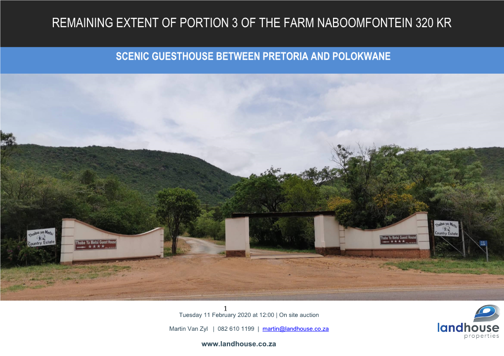 Remaining Extent of Portion 3 of the Farm Naboomfontein 320 Kr