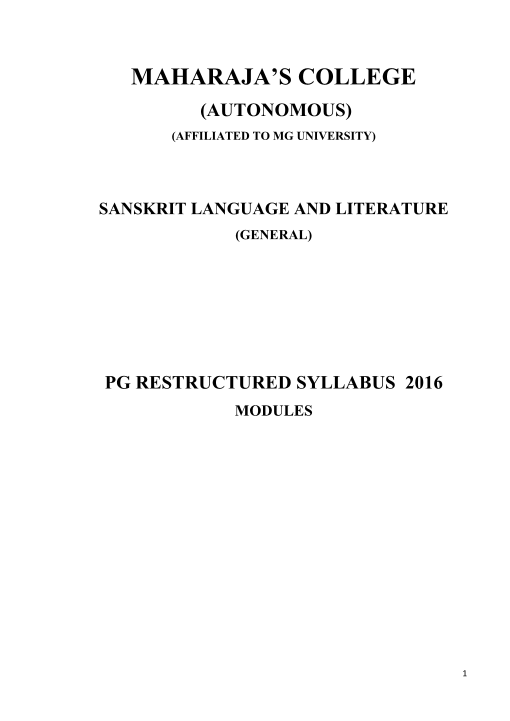 Department of Sanskrit PG Programme Sanskrit -General Total Credits: 80