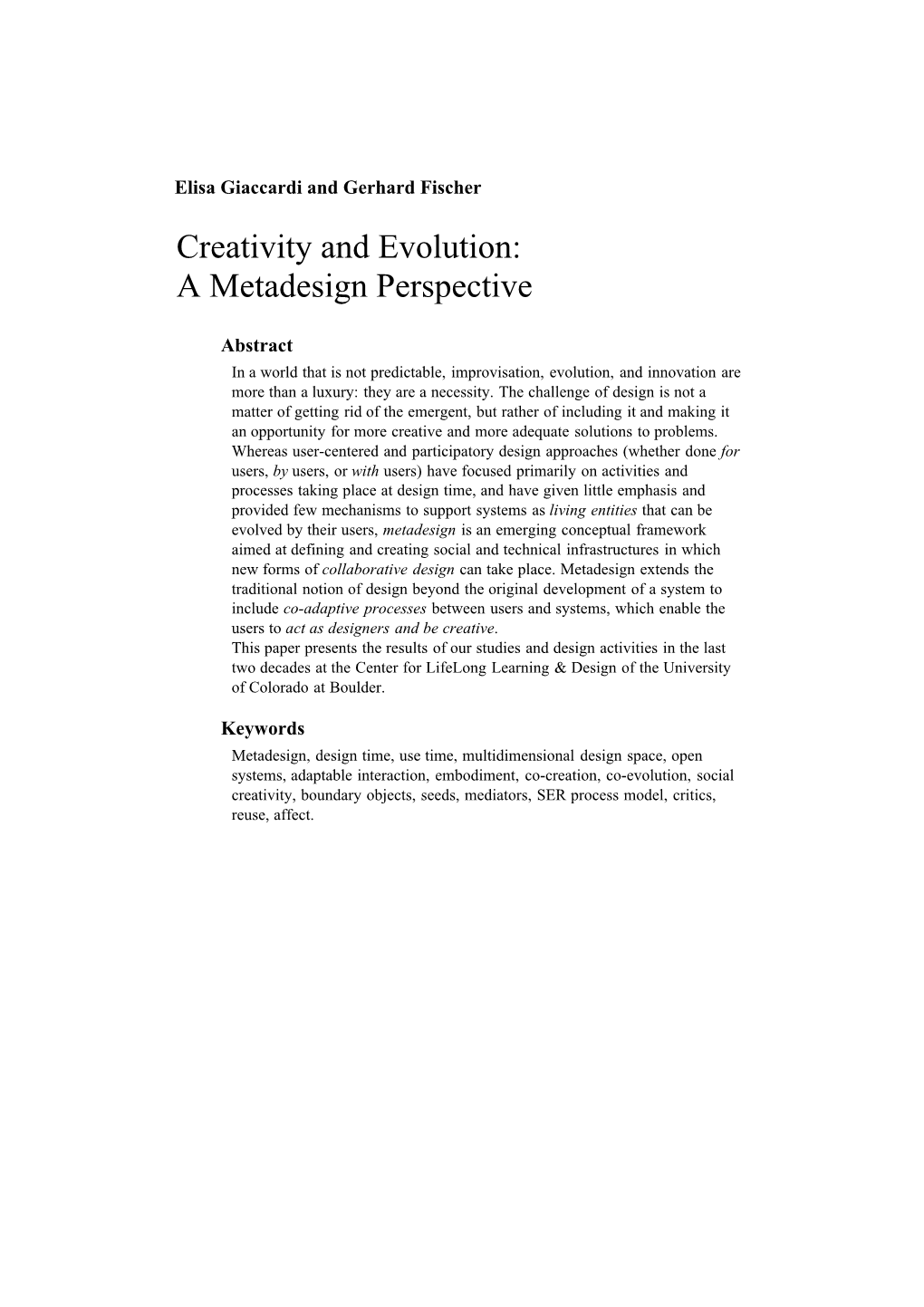 Creativity and Evolution: a Metadesign Perspective