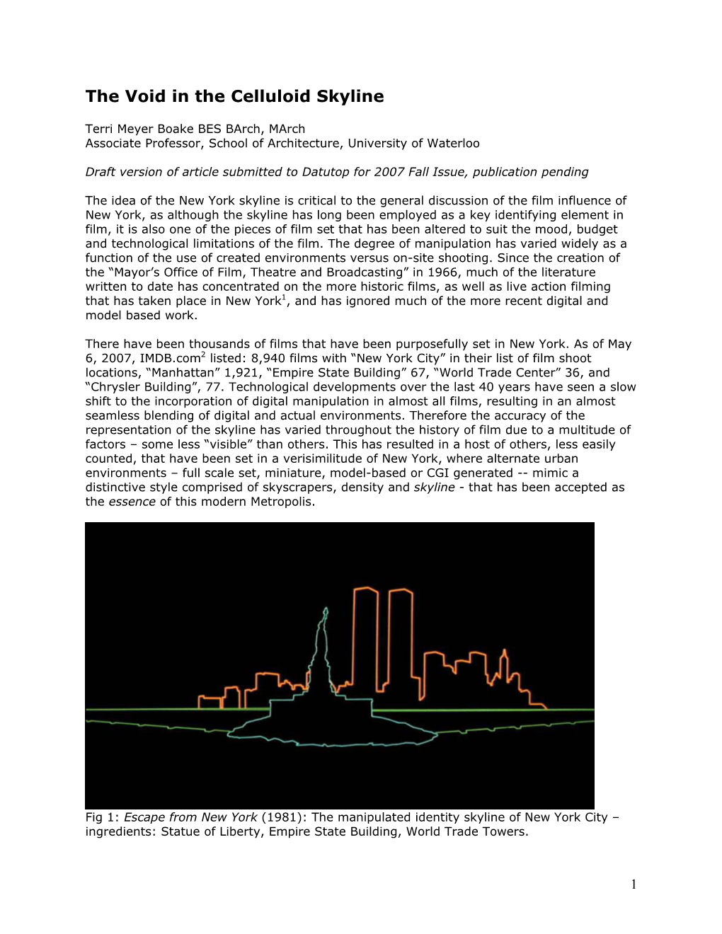 The Void in the Celluloid Skyline