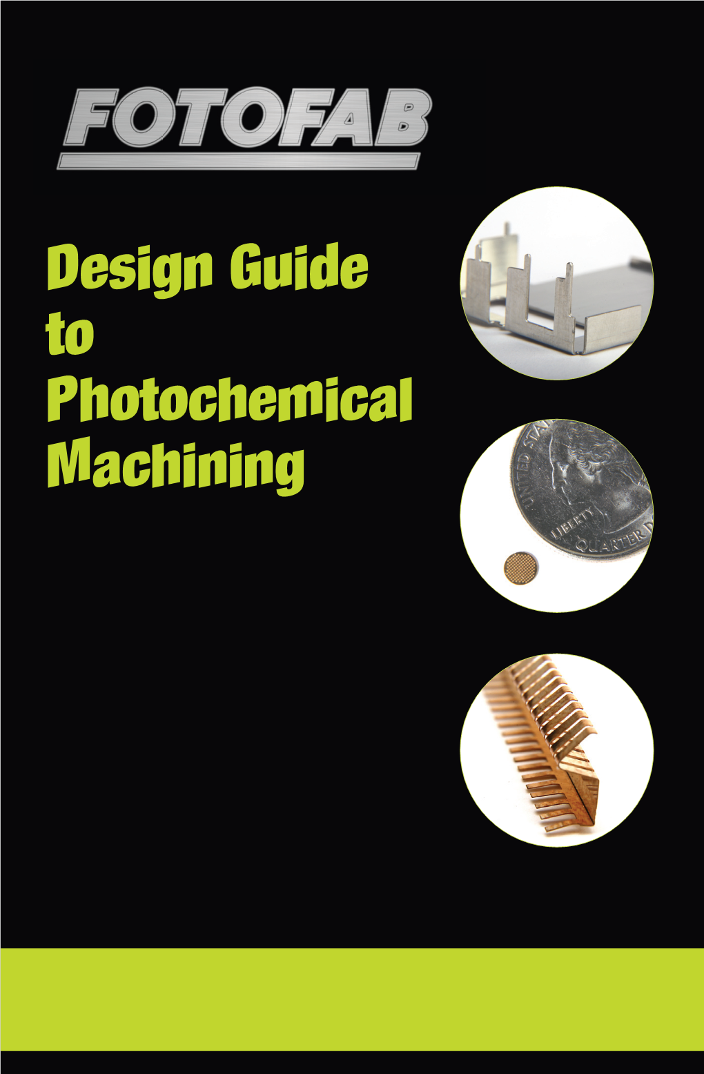 Photochemical Machining