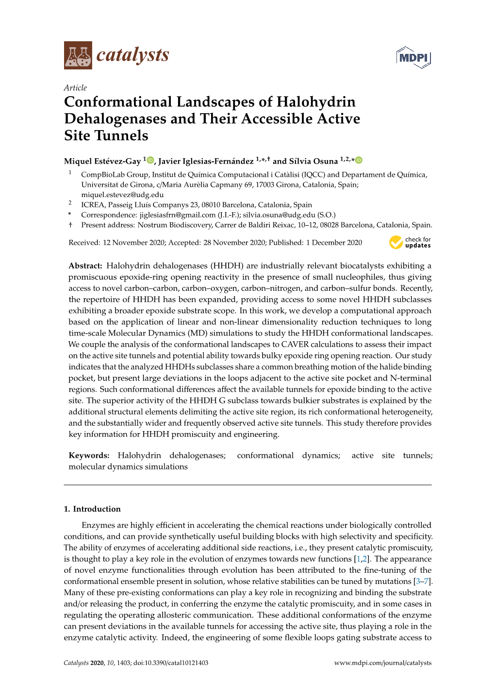 Conformational Landscapes of Halohydrin Dehalogenases and Their Accessible Active Site Tunnels