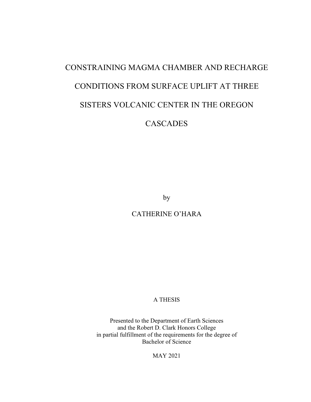 Constraining Magma Chamber and Recharge Conditions from Surface Uplift at Three Sisters Volcanic Center in the Oregon Cascades