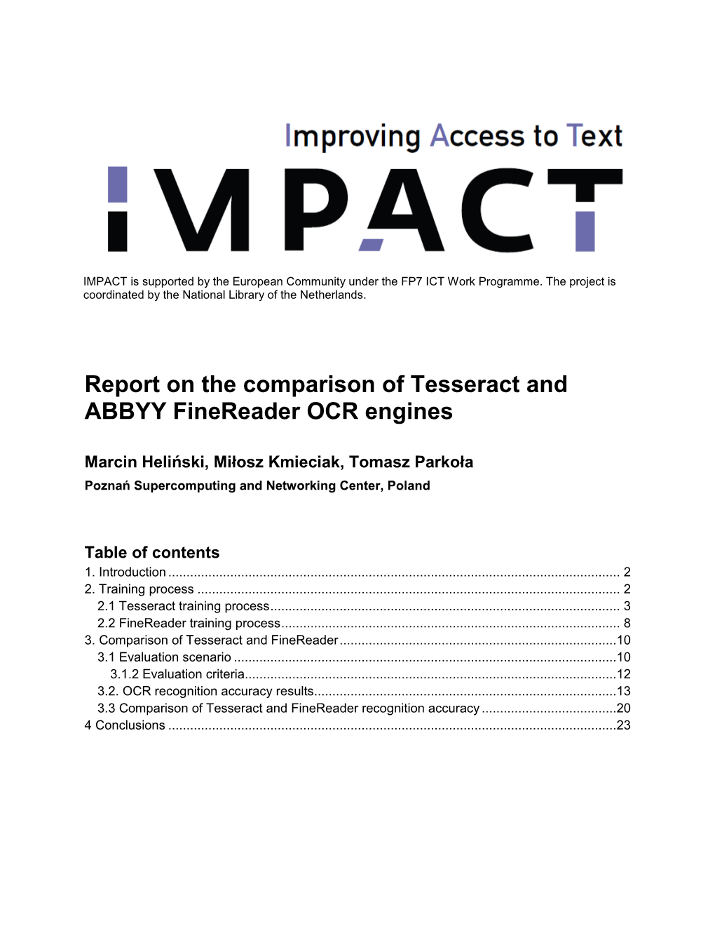 Report on the Comparison of Tesseract and ABBYY Finereader OCR Engines