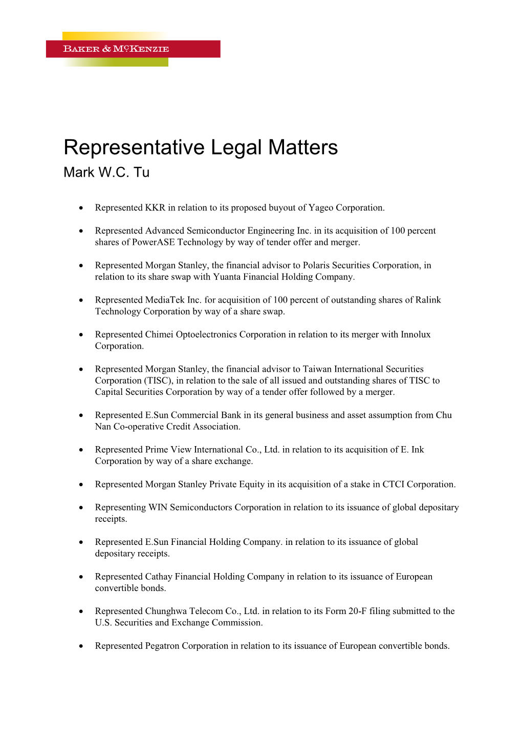 Representative Legal Matters Mark W.C